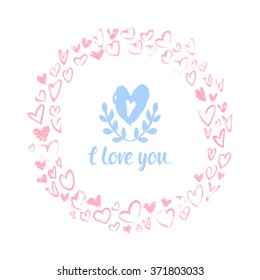 Holiday valentines day card with hand drawn hearts and sign "I love you"