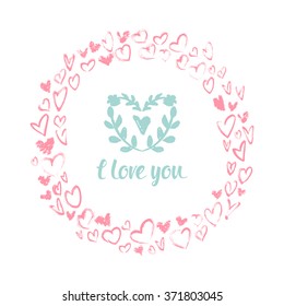 Holiday valentines day card with hand drawn hearts and sign "I love you"