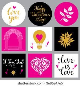 Holiday Valentines day, wedding cards set, calligraphy, text, lettering. Hand drawn icons isolated