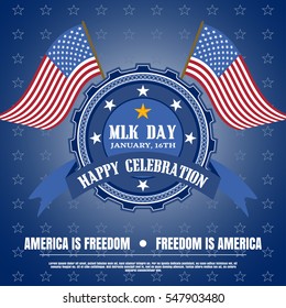 Holiday vector background of Martin Luther King Jr.Day with label, waving flags and text.