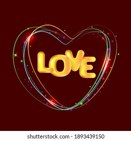 Holiday vector illustration. 3d golden text Love and neon glowing heart. Design for Valentine's day, Wedding, Mother's Day