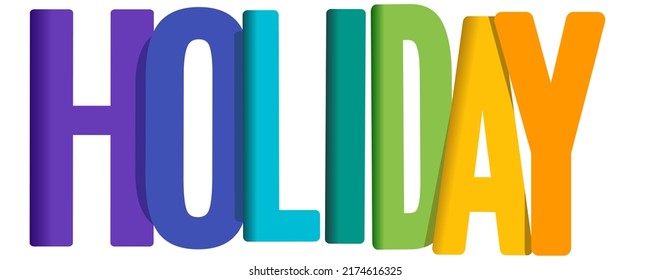 HOLIDAY vector typography banner with rainbow gradient color.
