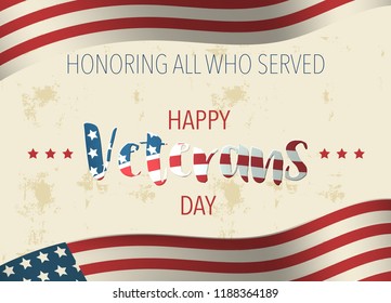 Holiday Veterans Day USA flag background. 11 November greeting card or invitation template. Happy Veterans Day national holiday banner.