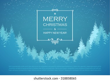 Holiday winter landscape background with coniferous forest. Christmas & New Year design. Elegant vintage card. Vector illustration.