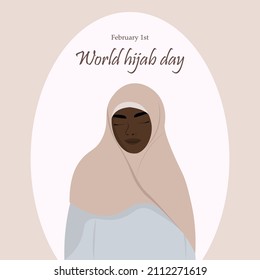  Holiday - World Hijab Day. February 1 Greeting card. Beautiful girl in hijab.