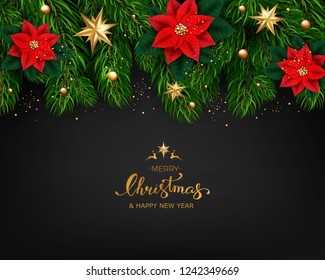 Holiday's Background with Season Wishes and Border of Realistic Looking Christmas Tree Branches With Gold Stars And Poinsettia Flowers On Black Background. Vector illustration
