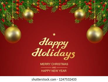Holiday's Background with Season Wishes and  Realistic Looking Christmas Tree Branches and decorations