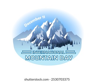 Holidays. December 11. International Mountain Day poster. Vector art illustration