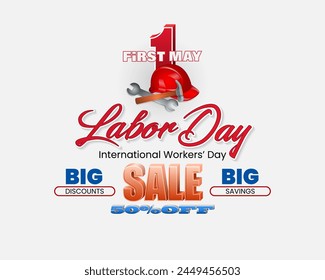 Holidays, design background with 3D and handwriting texts, work helmet, hammer and wrench  for International Labor day, sales, commercial event; Vector illustration