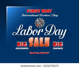 Holidays, design background with handwriting texts, hammer and wrench for International Labor day, sales commercial event; Vector illustration 