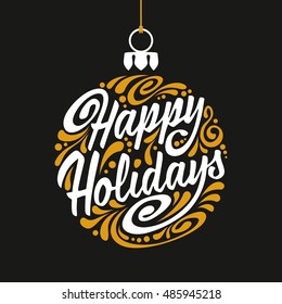 Holidays greeting card with abstract doodle Christmas ball. Vector eps10 illustration. Happy Holidays