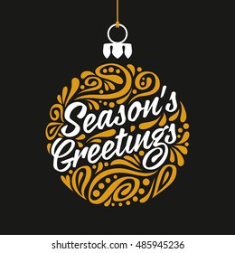 Holidays greeting card and abstract doodle Christmas ball  Vector eps10 illustration  Season's greeting
