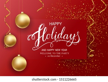 Holidays Greeting Card for Winter Happy Holidays. with Lettering. 3d Balls, Lettering calligraphy for greeting card, poster, invitation