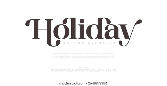 Holidays luxury elegant typography. Vintage font for wedding, invitation, logo, music, fashion, property vector illustration