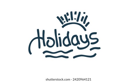 Holidays text vector illustration template background sign