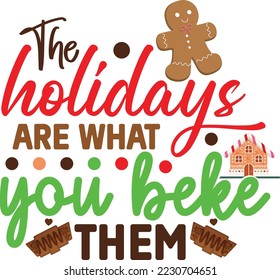 Las Festividades Son Lo Que Les Hacen - Svg