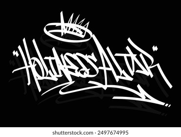 HOLINESS ALTAR graffiti tag style design