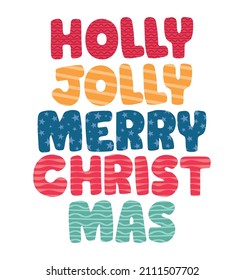 holly jholly merry christmas phrase over white