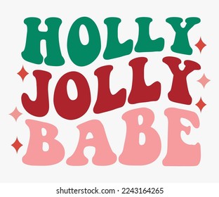 Holly Jolly Babe Retro Christmas SVG