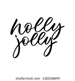 Holly Jolly calligraphic sign.