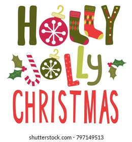 Holly jolly Christmas