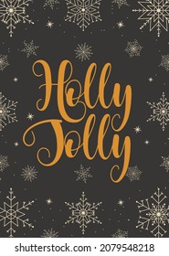 Holly Jolly Christmas card with abstract snowflakes background 