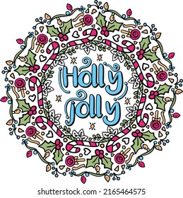 Holly Jolly with Christmas elements. Hand-drawn lines. Doodles art for greeting cards, invitations, or posters. Coloring book for adults and kids.