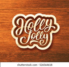 Holly Jolly Christmas greeting card design with 3D typographic text label on wood background. Vector festive illustration for Xmas