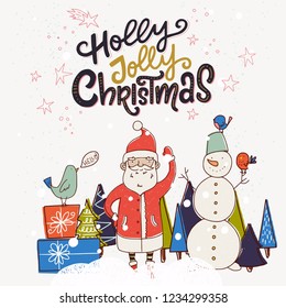 Holly Jolly Christmas hand lettering quote. Winter scene with cute Santa Claus, snowman, presents and bird among the cartoon fir trees. Holiday invitation or greeting card. Vector illustration.