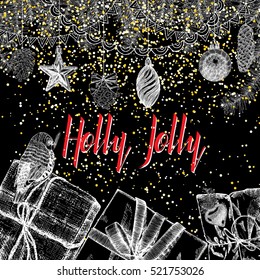 Holly Jolly,  Christmas and New Year greeting card with calligraphy. Hand drawn traditional holiday design elements with handwritten modern brush lettering. Vector.