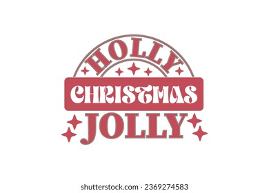 Holly Jolly Christmas Retro Typography T-shirt Design