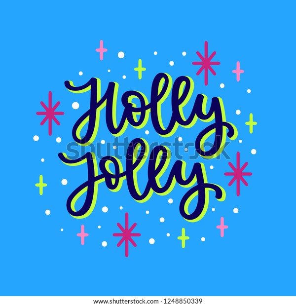 Holly Jolly Christmas Song Lyrics Hand Stock Vector Royalty Free 1248850339 - have a holly jolly christmas roblox id