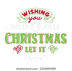 Holly Jolly Christmas Vector T-Shirt Design