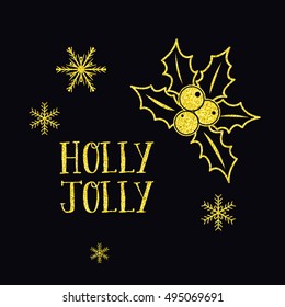 Holly Jolly golden sign text with gold berry vector illustration.