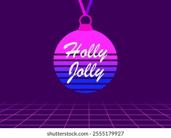 Holly jolly. Greeting card with a hanging Christmas ball in retro style of the 80s. Synthwave and retrowave style. Festive design for invitation, banners and posters. Vector illustration