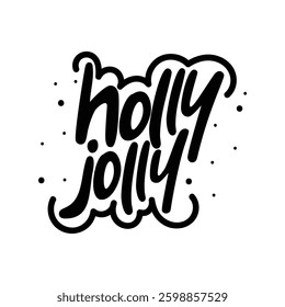 Holly Jolly Lettering Vector Design.