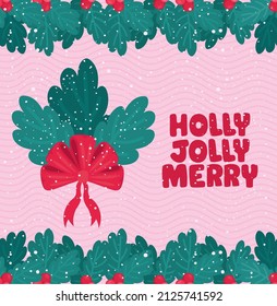 holly jolly merry card with mistletoe