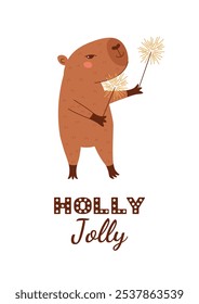 Holly Jolly. Merry Christmas greeting card or poster with Christmas Capybara with bengal lights, sparklers. Flat vector illustration for print, scrapbooking, social media.