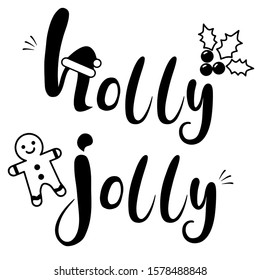 holly jolly Merry Christmas and Happy New Year ,new year Vector emblem,Christmas English phrase Christmas elements，Gingerbread man and Christmas red fruit