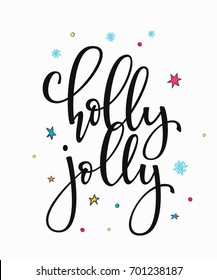 Holly Jolly Merry Christmas Happy New Year simple lettering. Calligraphy postcard or poster graphic design element. Hand written sign. Photo overlay Winter Holidays vector. Santa Bright Days