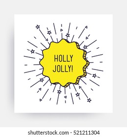 Holly Jolly. Merry Christmas New Year Design, Linear Flat Icon. Bright simple vector illustrations for greeting card, posters, print, mobile phoned designs, ads, promotional  Golden Yellow black white