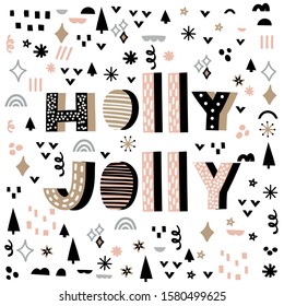 Holly Jolly quote vector illustration with different decorative elements. Hand drawn lettering in square frame. Winter, Christmas time.