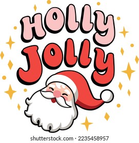 Holly Jolly Santa Christmas Vector illustration