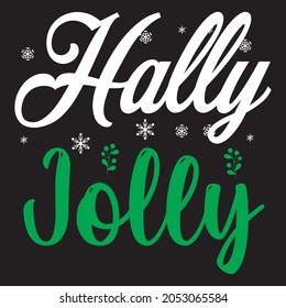 Holly jolly t shirt design, vector file.