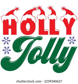 Holly Jolly T-Shirt Design Vector File