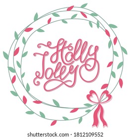 Frases con letras dibujadas a mano por Holly Jolly Vector. Feliz Navidad y Feliz Año Nuevo. Citas de vacaciones para sobreimpresiones de fotos, tarjetas de felicitación, afiches.
