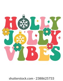 Holly Jolly Vibes Retro, Christmas T-Shirt Design, Typography, Cut File, Cricut,Silhouette.