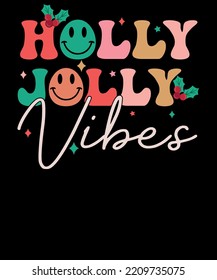 Holly Jolly Vibes Toddler Shirt Retro Christmas Kids T-shirt Design