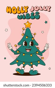 Holly Jolly vibes Xmas card. Groovy 70s Christmas card. Trendy retro cartoon style. Festive greeting card, print, invitation, poster, banner, background.
