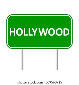 Hollywood green road sign isolated on white background.